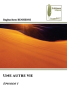 Une autre vie (French Edition) 6207812891 Book Cover