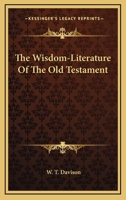 The Wisdom-Literature Of The Old Testament 1162978554 Book Cover