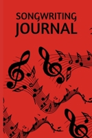 Songwriting Journal: Red Blank Lined And Manuscript Paper Notebook, Gifts For Guitarists, Musicians, Music Lovers, Enthusiasts, Teachers, Women and Men (6 x 9) 1677299479 Book Cover