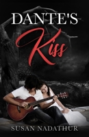 Dante's Kiss 1497595282 Book Cover