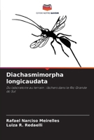 Diachasmimorpha longicaudata (French Edition) 6208268583 Book Cover