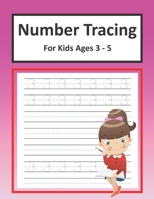 Number Tracing for Kids ages 3-5: A Fun Practice Workbook To Learn Numbers From 0 To 50 For Kids! B08TY8D4MR Book Cover