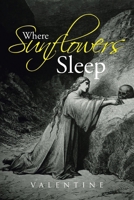 Where Sunflowers Sleep B0DS46L1YP Book Cover
