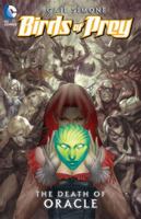 Birds of Prey, Volume 2: The Death of Oracle 1401232752 Book Cover