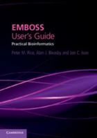 Practical Bioinformatics with EMBOSS 0521607256 Book Cover