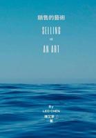 Selling Is An Art 0359659306 Book Cover