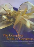 The Complete Book of Christmas 1572151935 Book Cover