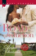 Road To Seduction (Kimani Romance) 0373861036 Book Cover