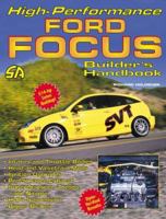 High-Performance Ford Focus Builder's Handbook (S-A Design) 1884089895 Book Cover