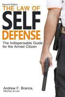 Law of Self Defense 0988867702 Book Cover