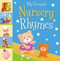 My Favourite Nursery Rhymes 1848690711 Book Cover