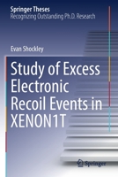 Study of Excess Electronic Recoil Events in XENON1T 303087754X Book Cover
