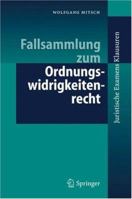 Fallsammlung Zum Ordnungswidrigkeitenrecht 3540339477 Book Cover