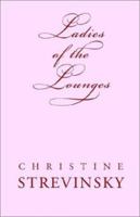 Ladies of the Lounges 1401057403 Book Cover