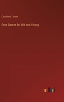 Ome Games for Old and Young 3368192663 Book Cover