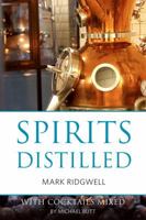 Spirits Distilled 1908984783 Book Cover