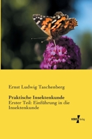 Praktische Insektenkunde 3957385849 Book Cover