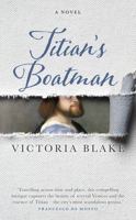 Titian's Boatman 1785300814 Book Cover
