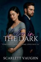 Color in the Dark B0G2X76C95 Book Cover