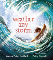 Weather Any Storm 1611809916 Book Cover