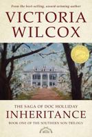The Saga of Doc Holliday: Inheritance 1908483563 Book Cover