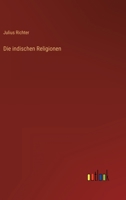 Die indischen Religionen 3368618016 Book Cover