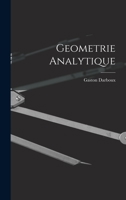 Geometrie Analytique 1017573840 Book Cover