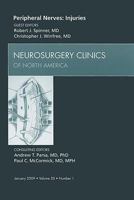 Peripheral Nerves: Injuries, An Issue of Neurosurgery Clinics (The Clinics: Surgery) 1437705065 Book Cover