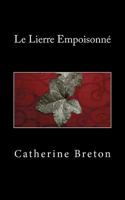 Le Lierre Empoisonné 2981267833 Book Cover