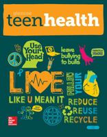 Teen Health Hardcover Consolidated Modules - Student Edition 0021385408 Book Cover