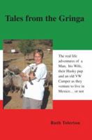 Tales from the Gringa 0595442749 Book Cover