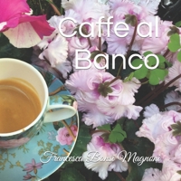 Caffe al Banco B09PJLHFV2 Book Cover