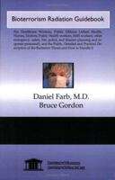 Bioterrorism Radiation Guidebook 1594912661 Book Cover