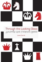 Through the Looking Glass 1105639258 Book Cover