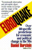 Euroquake: Europe's Economic Challenge Will Change the World 0671690337 Book Cover