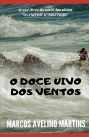 O DOCE UIVO DOS VENTOS B0BZBG2TCL Book Cover
