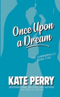 Once Upon a Dream 1500549061 Book Cover