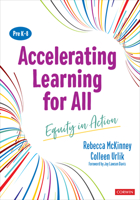 Accelerating Learning for All, PreK-8: Equity in Action 1071888986 Book Cover