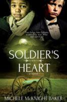Soldier's Heart 1941103693 Book Cover