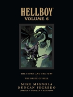 Hellboy, Volume 6: The Storm and The Fury and The Bride of Hell 161655133X Book Cover