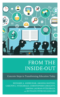 From the Inside-Out: Why Society Today Cannot Afford Student Failure 1475853769 Book Cover