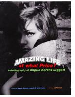 Amazing Life at What Price? 1091484163 Book Cover