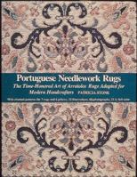 Portuguese Needlework Rugs: The Time-Honored Art of Arraiolos Rugs Adapted for the Modern Handcrafter 0914440497 Book Cover