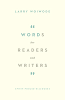 Words for Readers and Writers: Spirit-Pooled Dialogues 143353522X Book Cover