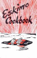 Eskimo Cookbook 0888390165 Book Cover