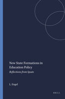 New State Formations in Education Policy: Reflections from Spain 9460910637 Book Cover