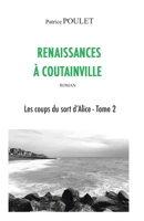 Renaissances a Coutainville 2955087734 Book Cover