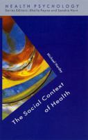 The Social Context of Health 0335198635 Book Cover
