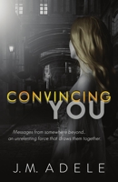 Convincing You 0648736008 Book Cover