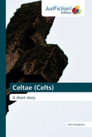 Celtae (Celts) 6139426359 Book Cover